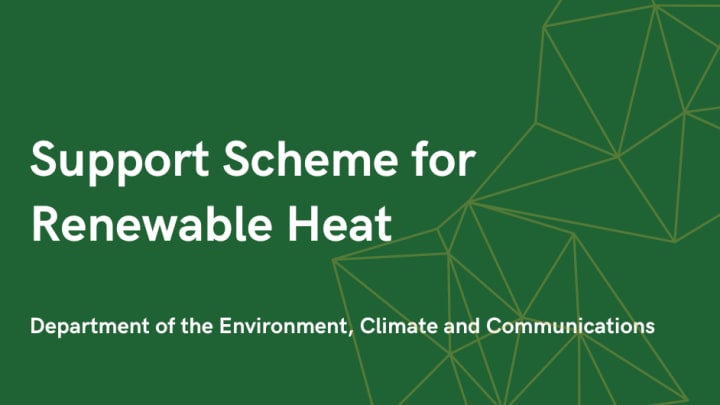 Support Scheme for Renewable Heat