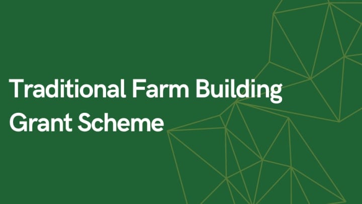 Traditional Farm Building Grant Scheme